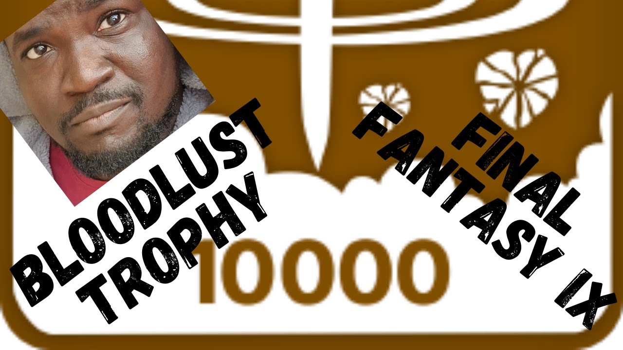 How to Defeat 10000 Enemies | AFK Exploit | Bloodlust Trophy | Popo's Heights | FINAL FANTASY IX