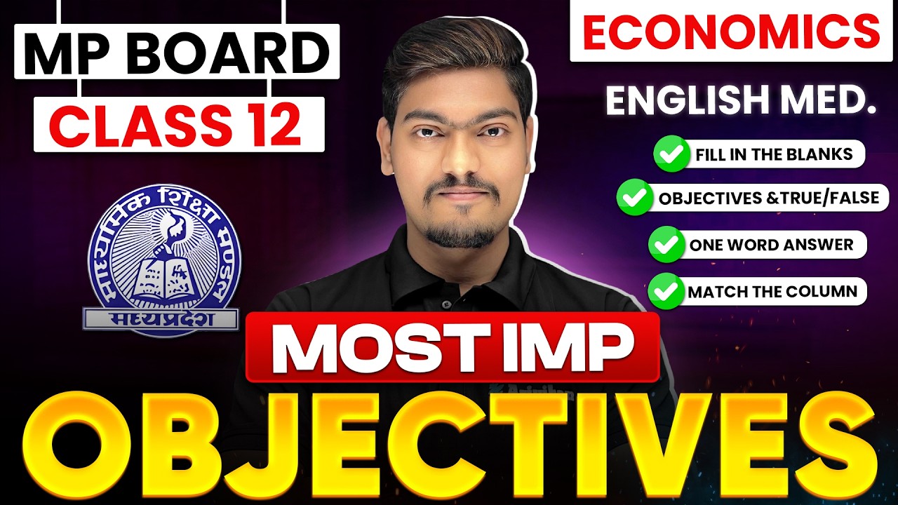 MP Board Class 12th - Economics | Most IMP Objectives Cover 🔥| Board Exam 2026 #exam