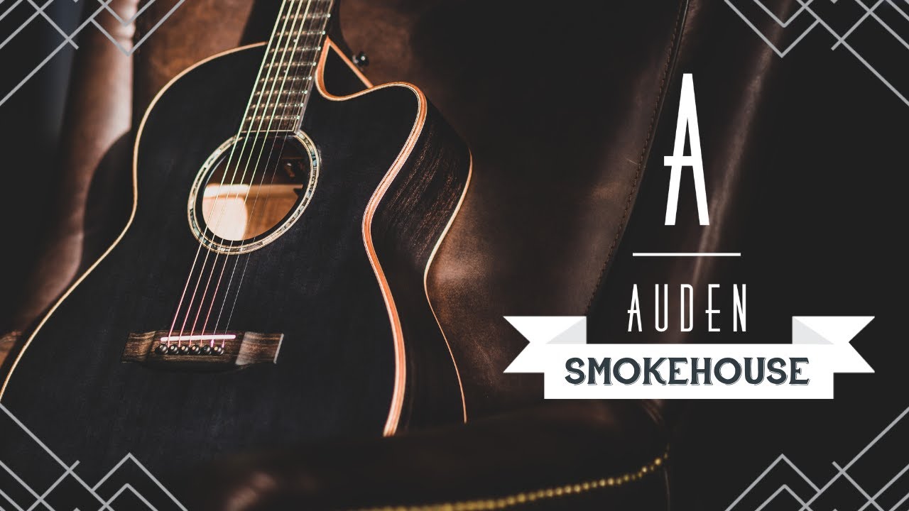 AUDEN Smokehouse Range | AUDEN Guitars Demos