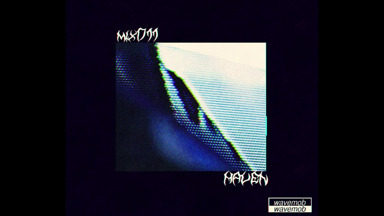 wavemob mix011 - Haven