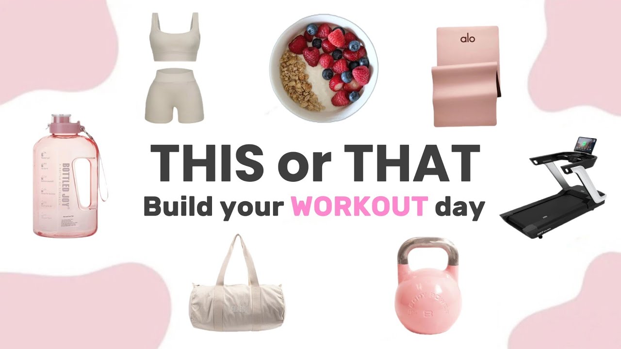 THIS OR THAT 🩷 || build your WORKOUT DAY 💪🏻🥨