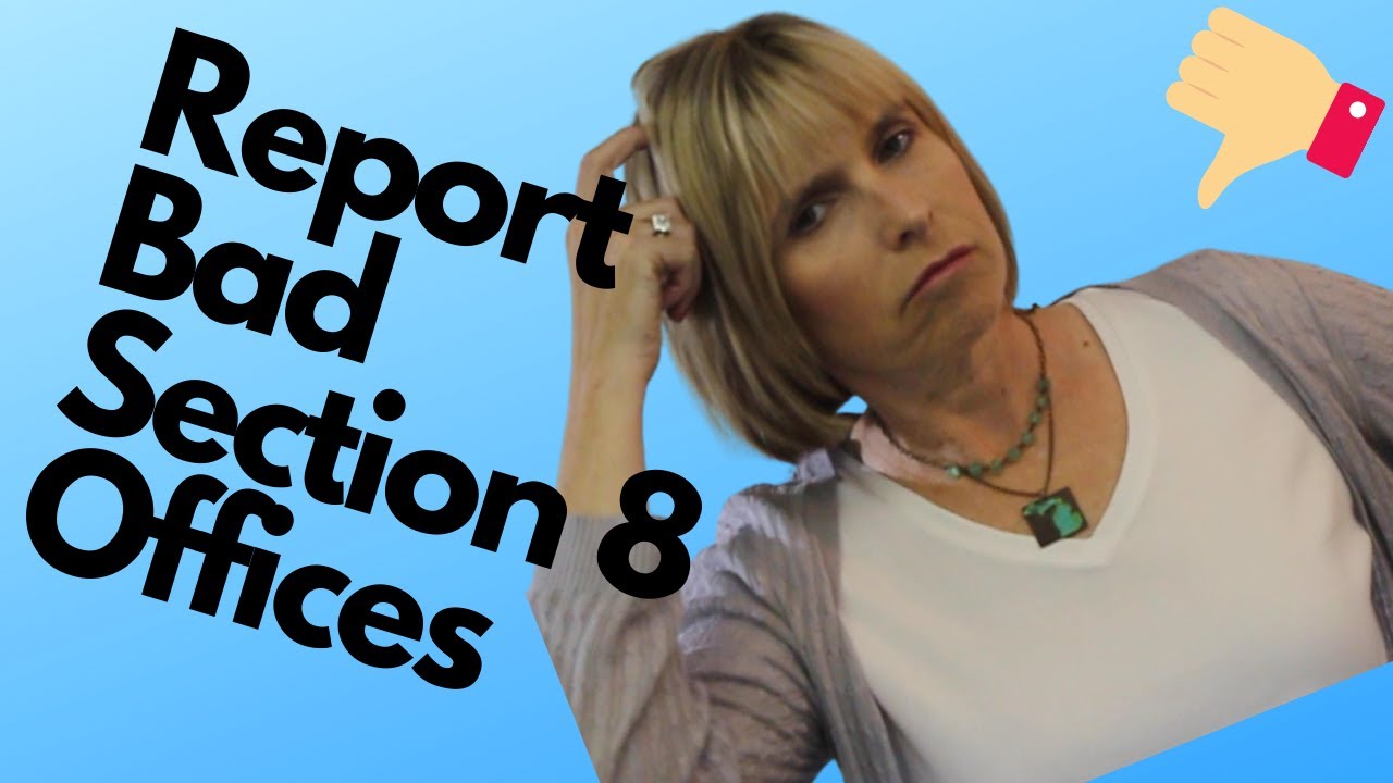 Report a Bad Section 8 Office PHA?  Yes, you can!  Section 8 Secrets Revealed!!
