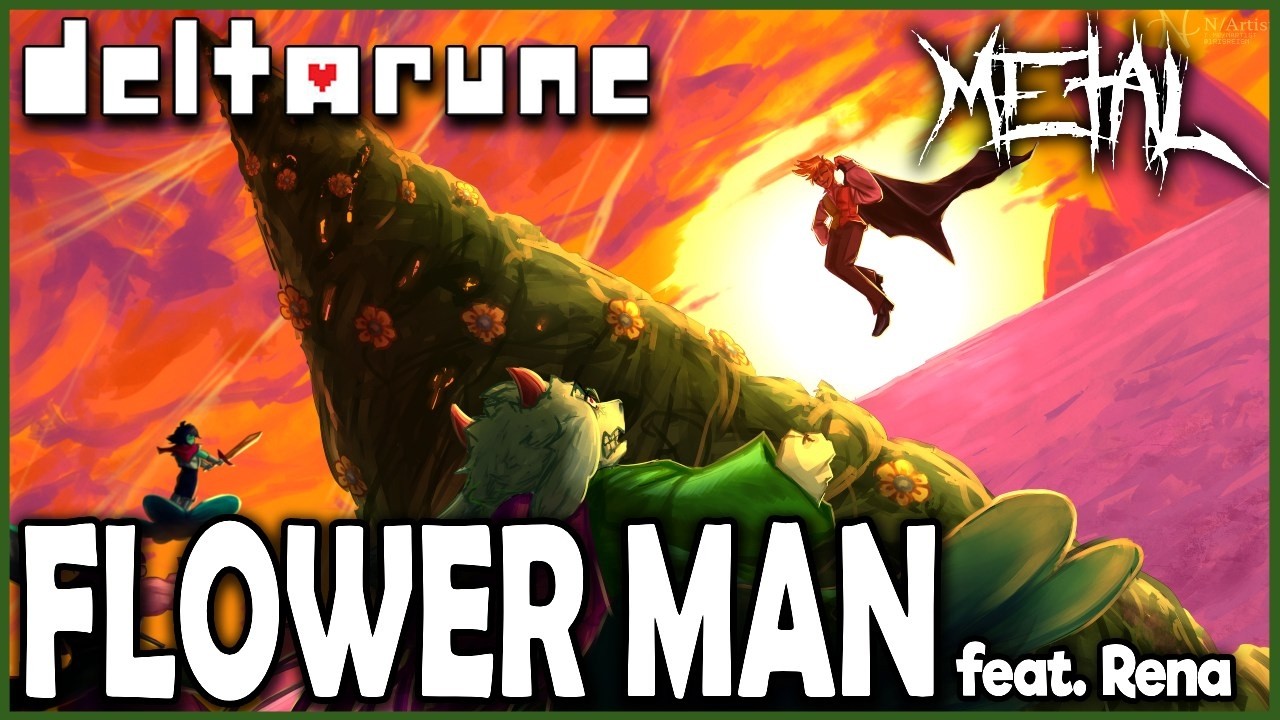 DELTARUNE Chapter 5 - Flower Man (feat. Rena) 【Intense Symphonic Metal Cover】
