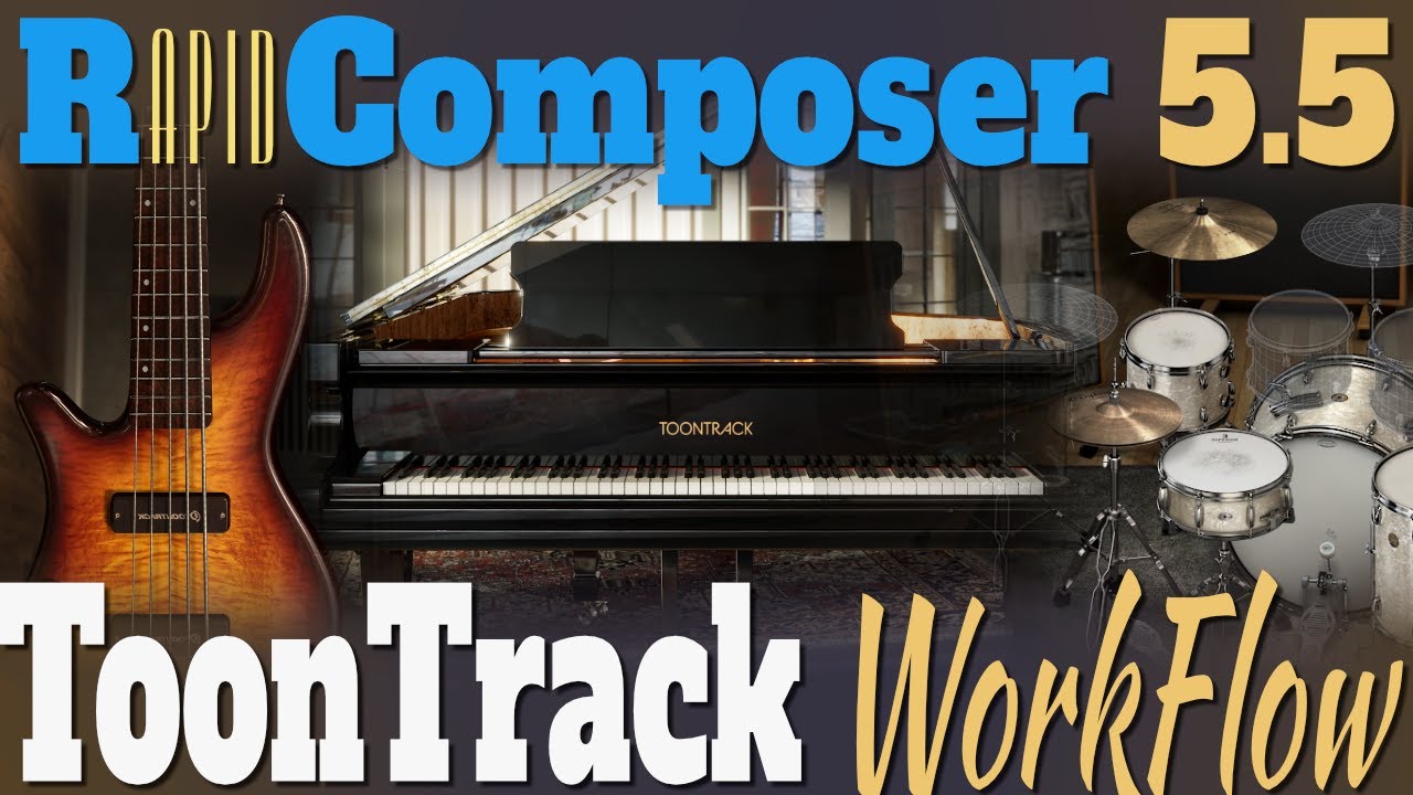 ToonTrack+Rapid Composer Workflow