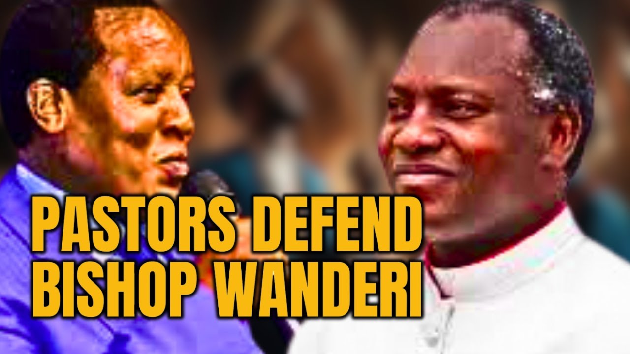 Pastors Have COME OUT To DEFEND BISHOP MICHEAL WANDERI Over TRENDING Video