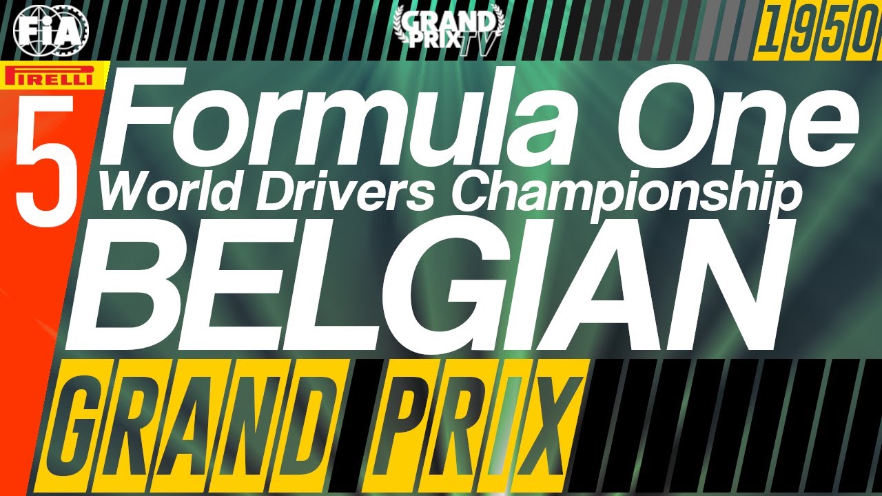 The History of Formula One: 1950 - Belgian Grand Prix (5/7)