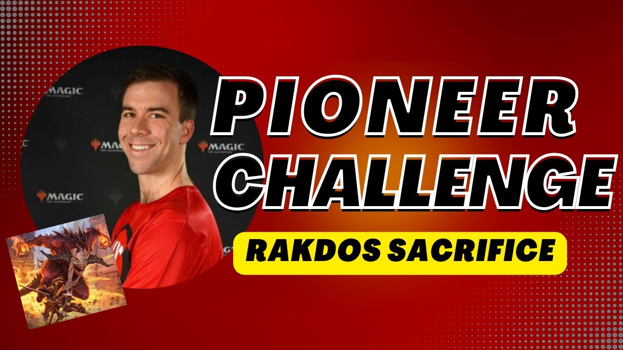 Pioneer Challenge with Rakdos Sacrifice