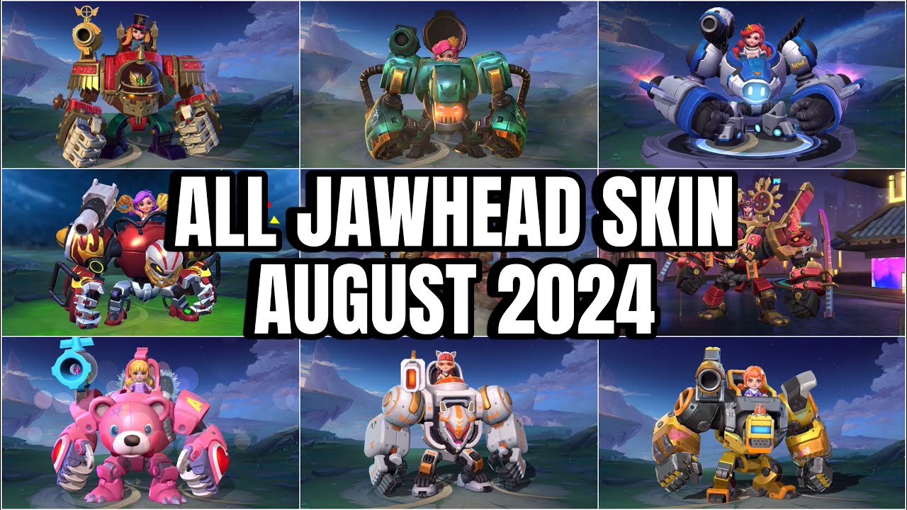 [Moonton] Mobile Legends All Skin!!! - Jawhead&rsquo;s Skin as of August 2024 including Collector Skin