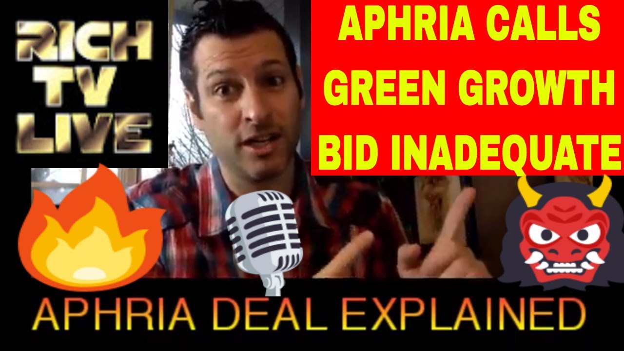 Aphria Calls Green Growth Brands Bid Highly Conditional and Inadequate