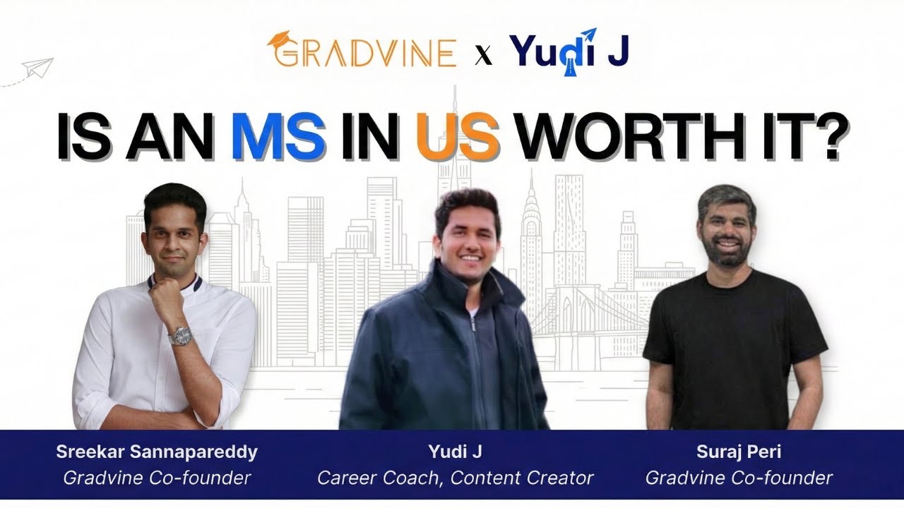 Is an MS in US Worth It? | Masters Abroad 🎓🌍 | With Yudi J and Gradvine