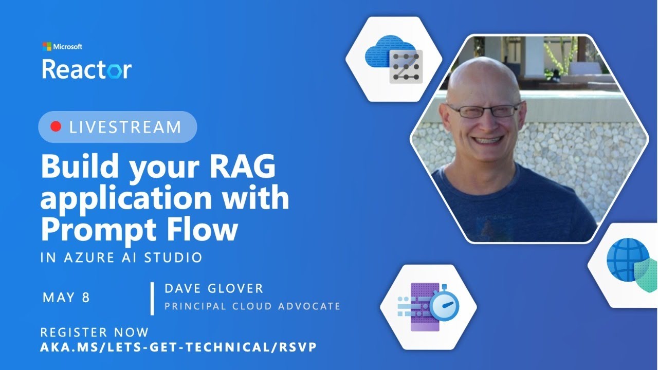 Let's Get Technical -  Build your RAG application with Prompt Flow in Azure AI Studio