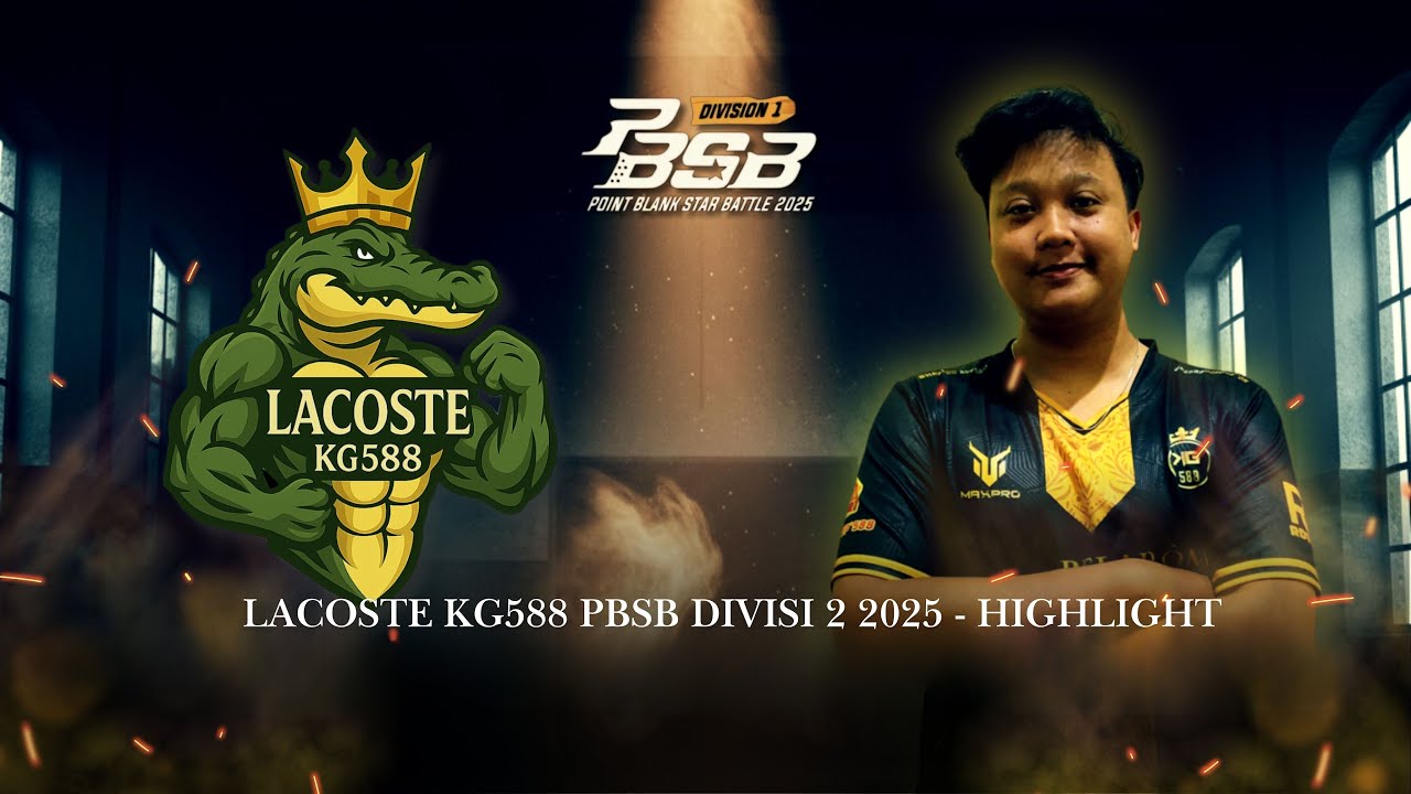 KG588 Lacoste vs SE`M1 TXD. PBSB Divisi 2 2025 Day 5