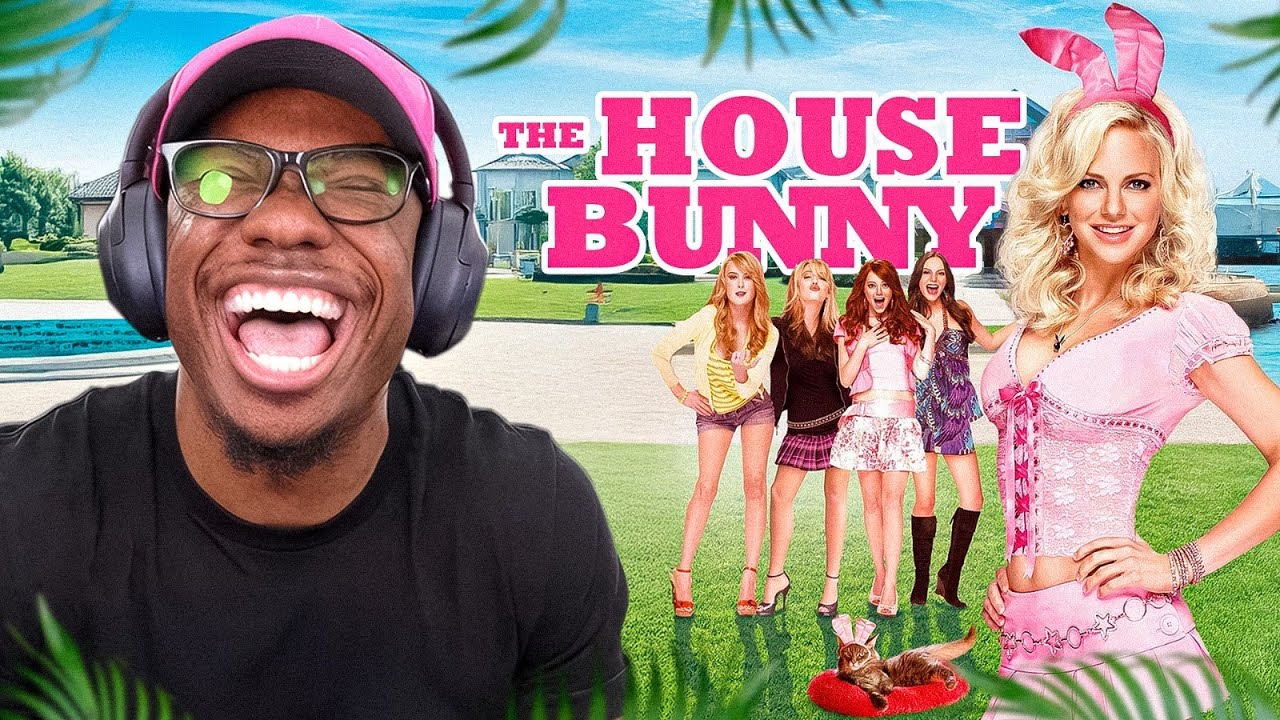 Watching HOUSE BUNNY For The FIRST Time & Its LUDICROUSLY Hilarious!