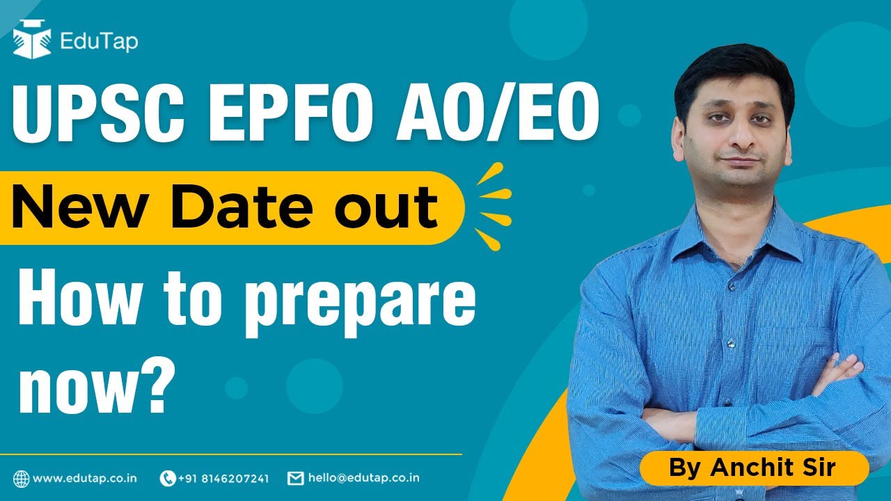 UPSC EPFO 2020 | NEW DATE OUT | How To Prepare Now?