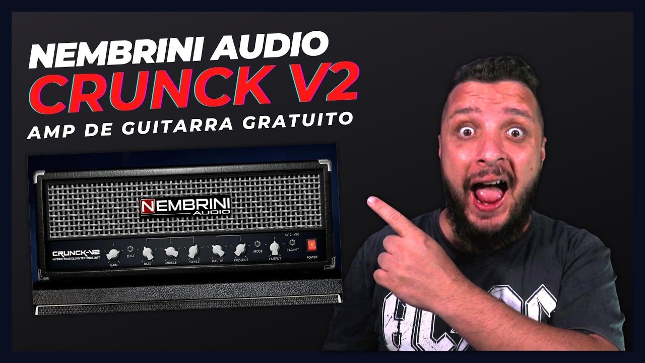 Crunck V2 - Nova Versão do Amp de Guitarra Gratuito da Nembrini Audio