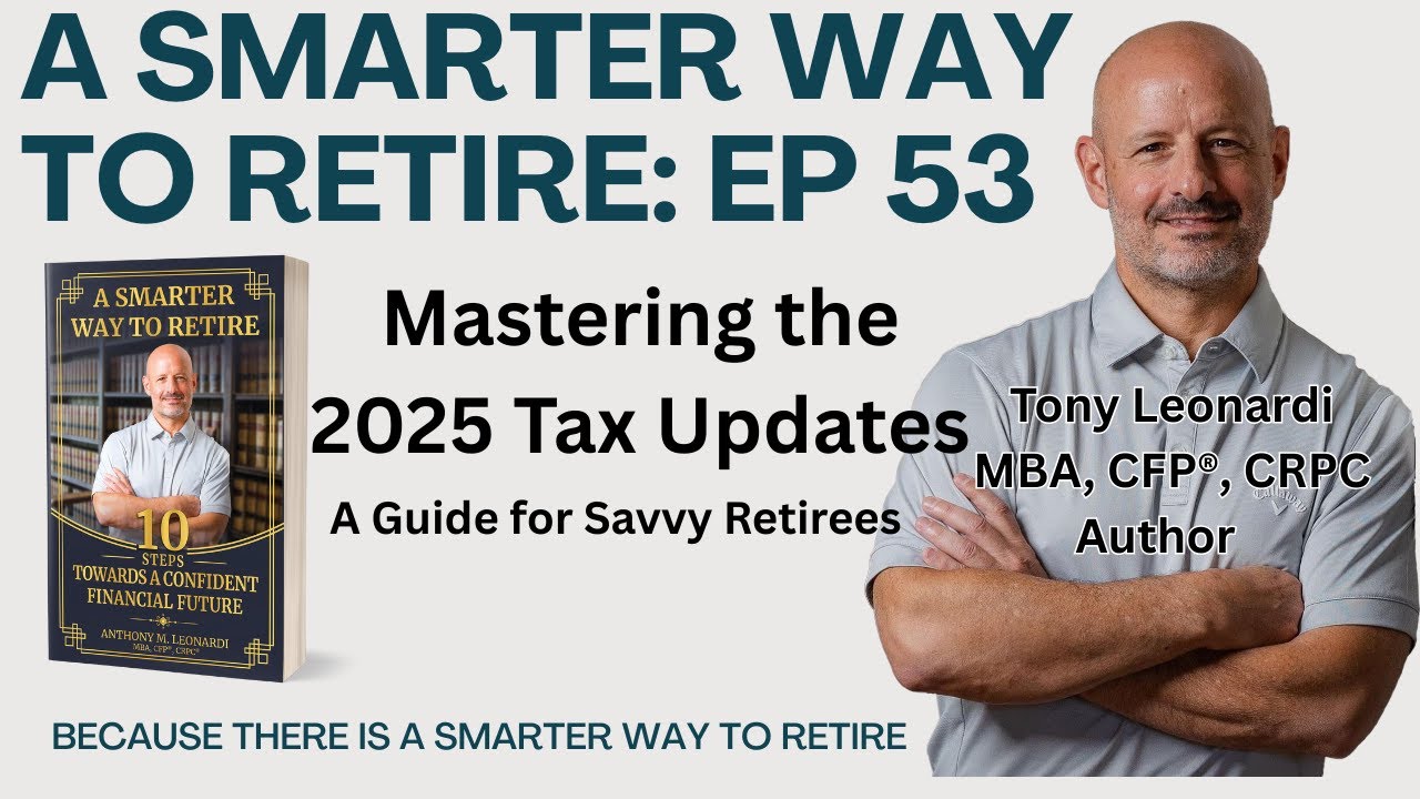 5 Biggest Tax Updates for 2025 Filing in 2026: Bracket Creep, IRMAA Hikes & More for Retirees