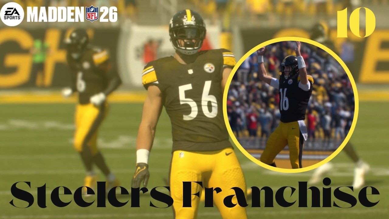 Can The Best CFL Player Save Our Season? - Pittsburgh Steelers Madden 26 Franchise EP10