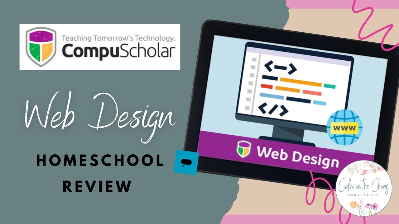 CompuScholar Web Design Review: Is This Course Right for Your Teen?