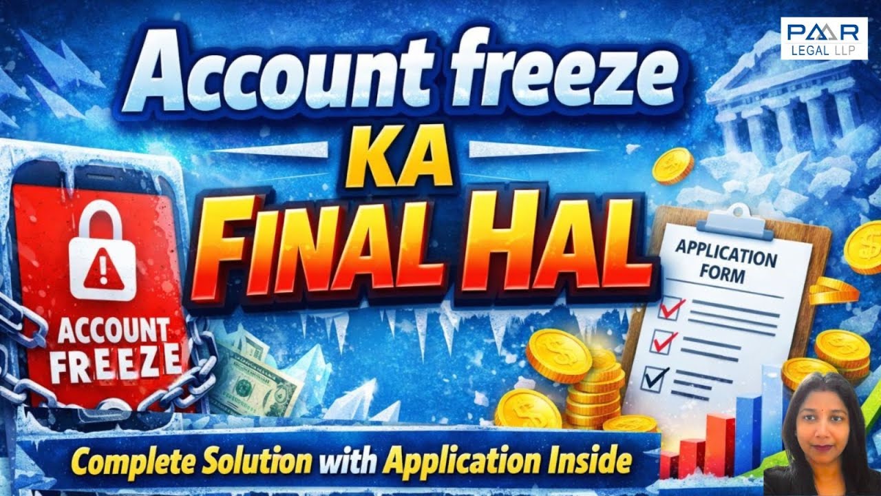 Account Freeze KA FINAL HAL! | Complete Legal Solution with Application Inside