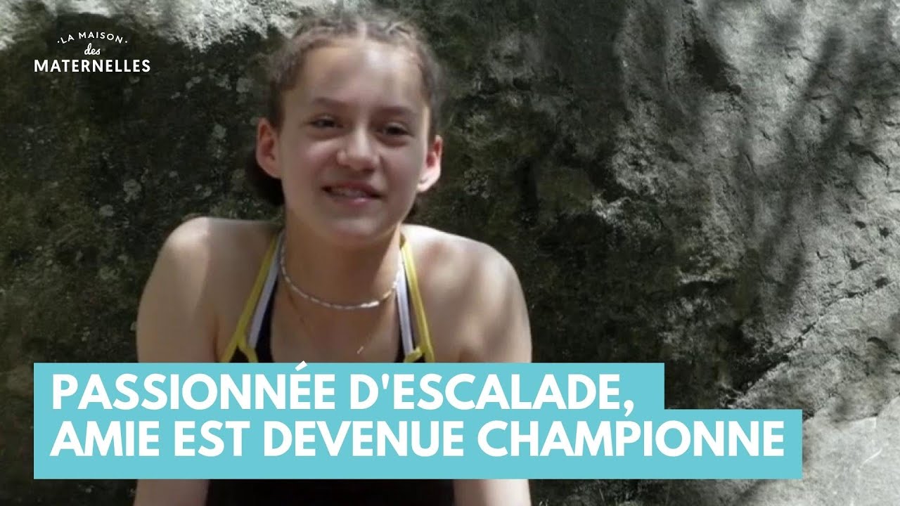 Passionnée d'escalade, Amie est devenue championne - La Maison des maternelles #LMDM
