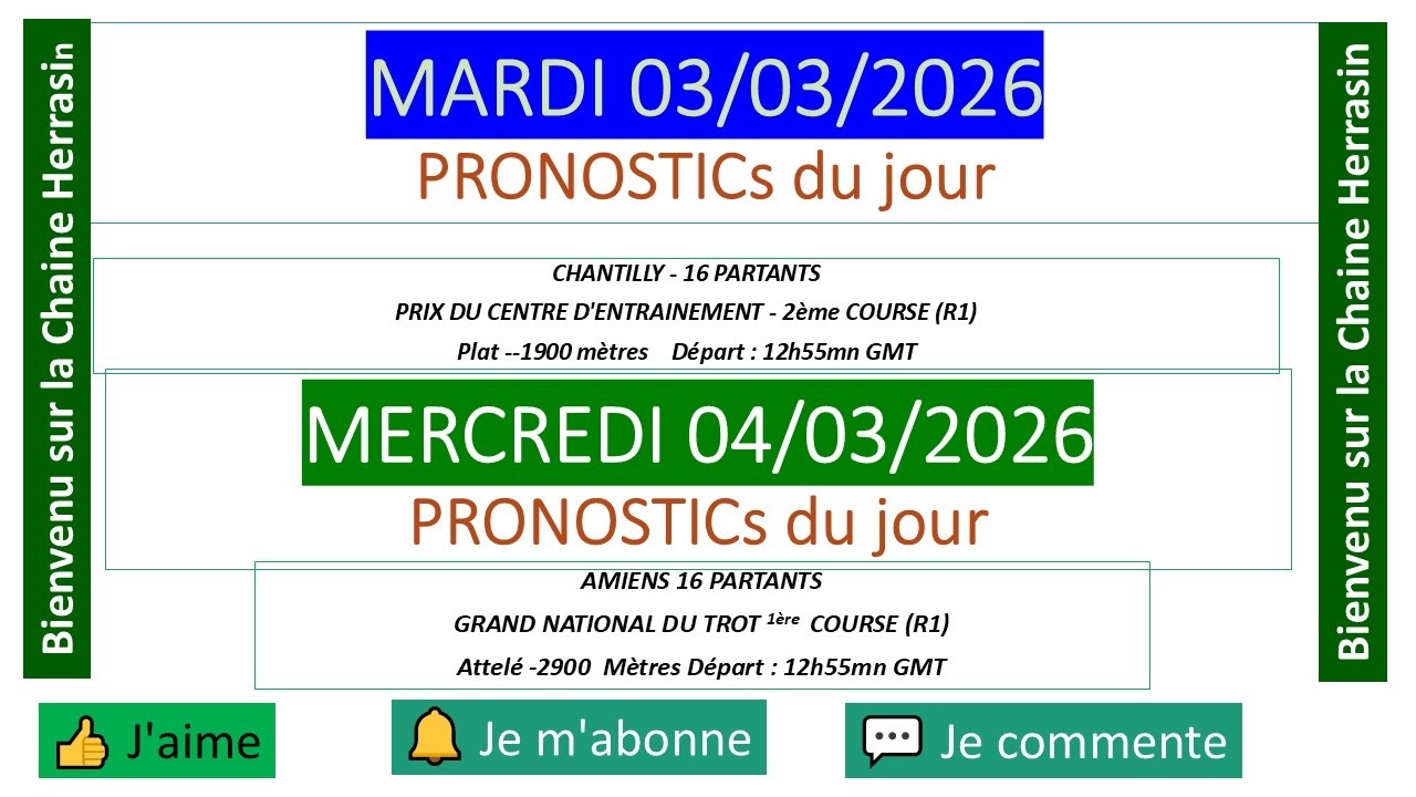 💪✅ PRONOSTIC PMU  MARDI 03 et MARDI 04 MARS 2026  DE HERRASIN SUGGESTION