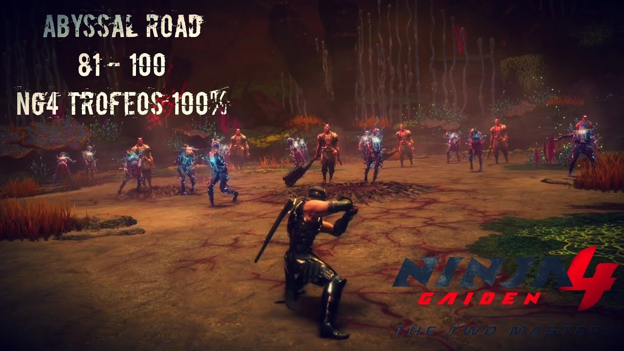 Ninja gaiden 4 - Abyssal Road - Floor 81 - 100 - Easy way - Leyenda Eterna 2.0