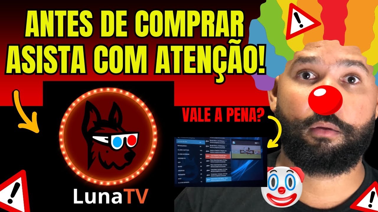 LUNA TV IPTV! LUNA TV FUNCIONA? LUNA TV &Eacute; BOM? LUNA TV DEPOIMENTO! LUNA TV VALE A PENA? LUNA TV APK?
