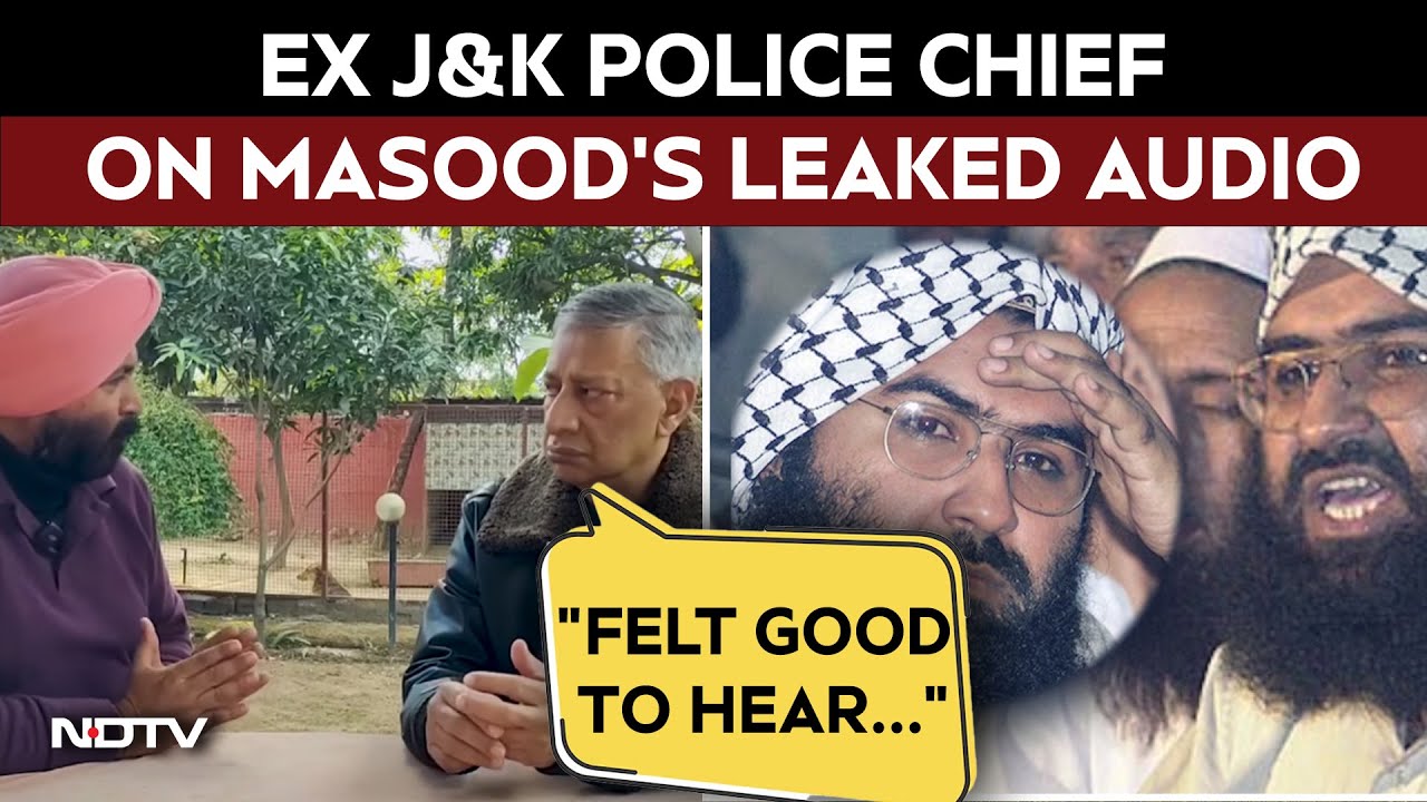 Masood Azhar News | "Felt Good To Hear Masood Azhar Cry": Ex J&K Police Chief On Leaked Audio