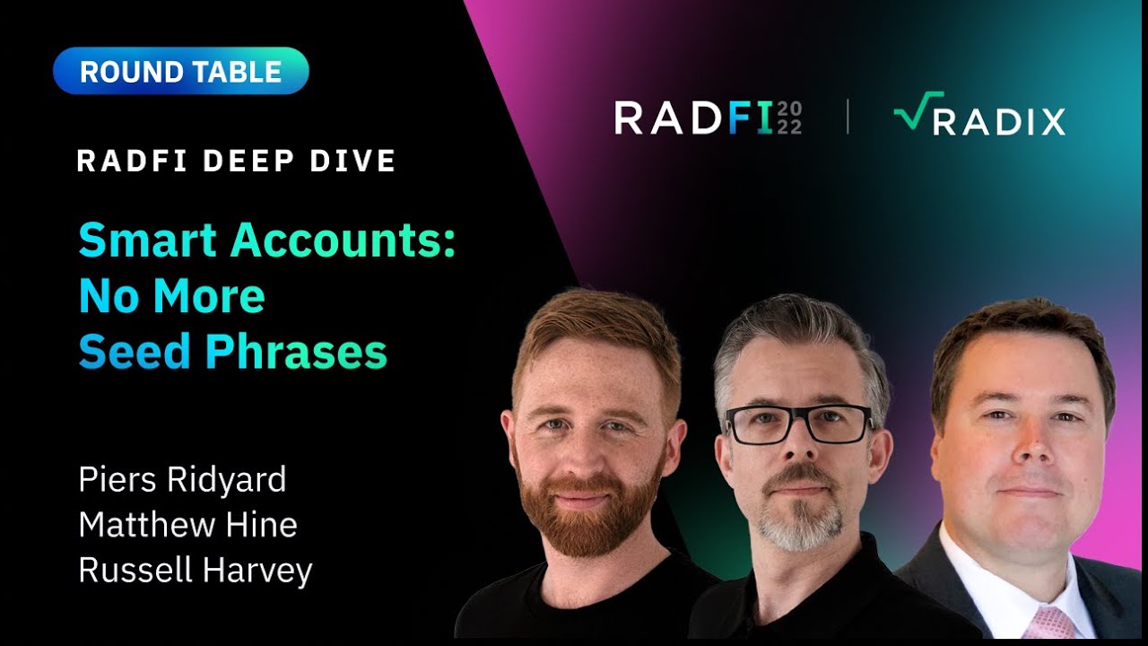 Smart Accounts: No more seed phrases - RadFi Deep Dive