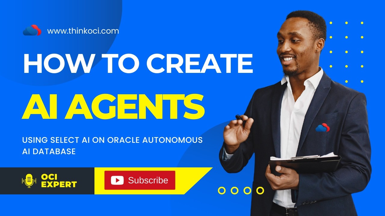 Get started with AI Agents using Select AI on Oracle Autonomous Database