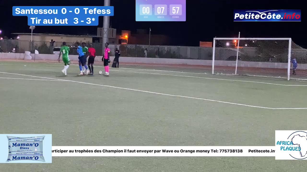 Trophée des Champions 2023 Santessou vs Tefess 2ème mi-temps tir au but