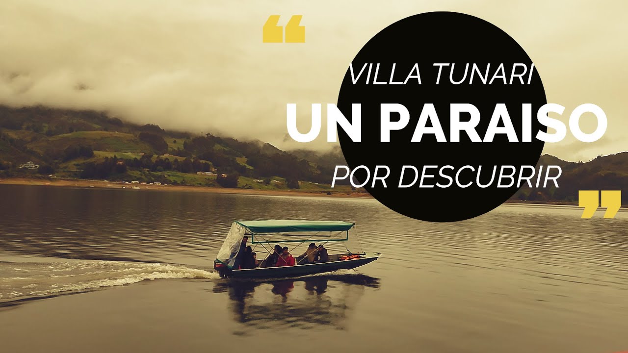 🤩VILLA TUNARI - 2024  - UN PARAISO POR DESCUBRIR - 1ra parte