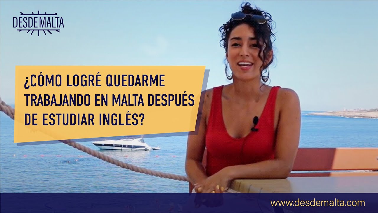 Eliana nos cuenta como logró quedarse trabajando en Malta después de estudiar inglés