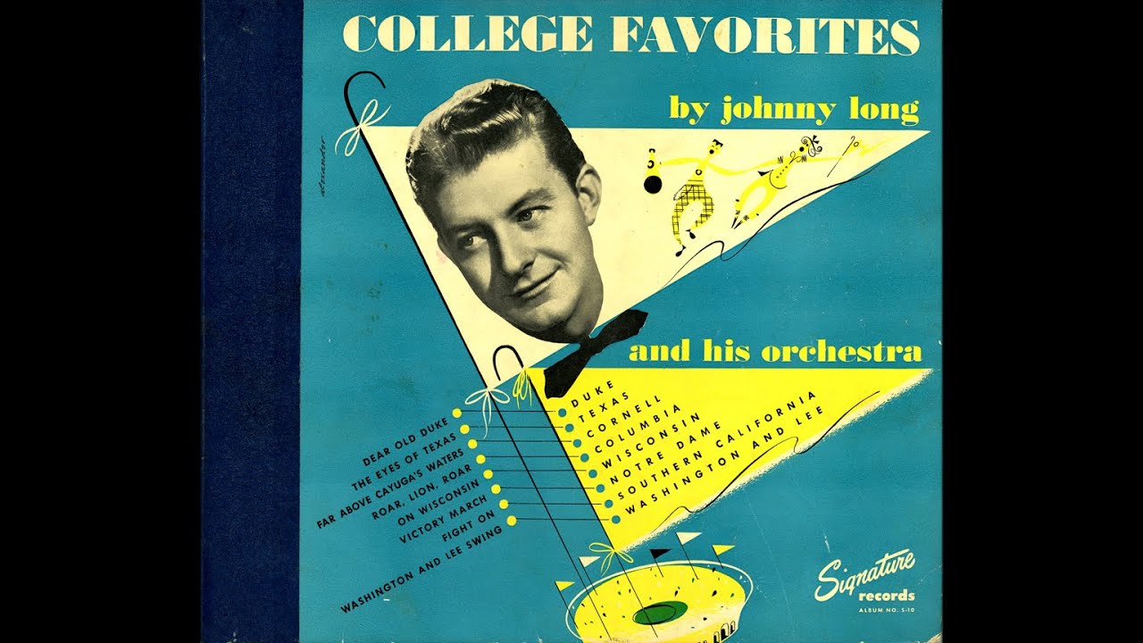 Johnny Long & His Orchestra - College Favorites