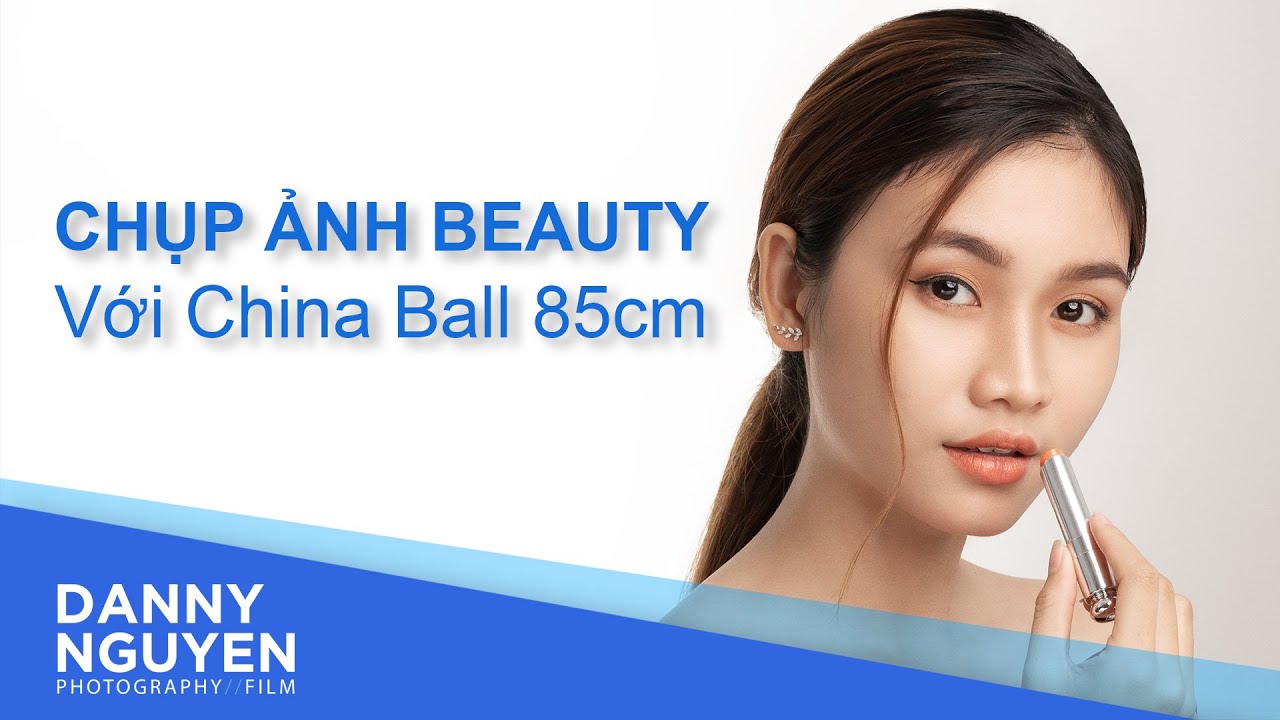 Thử nghiệm chụp ảnh Beauty với China Ball 85cm kết hợp đèn Profoto Acute và cái kết