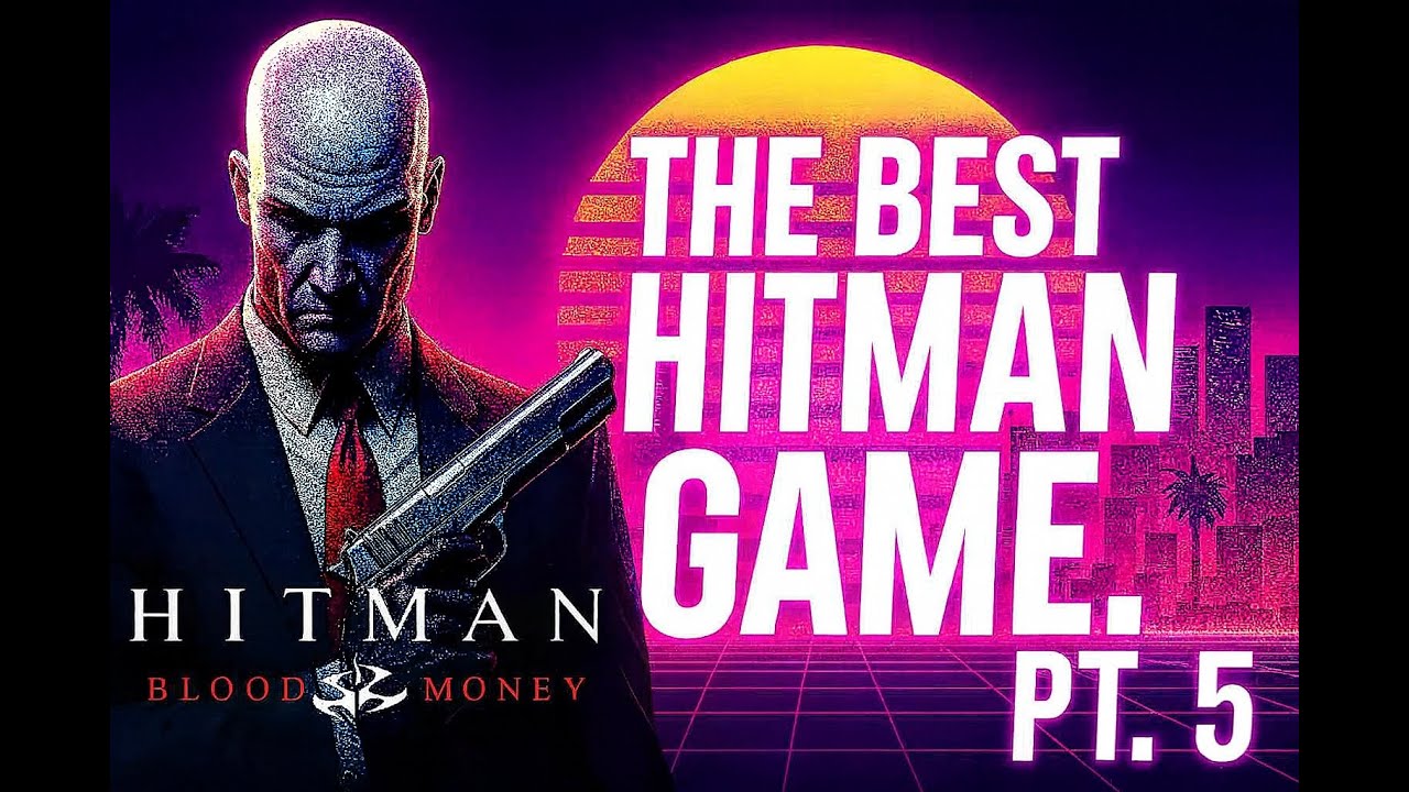 THE BEST HITMAN GAME! PT. 5
