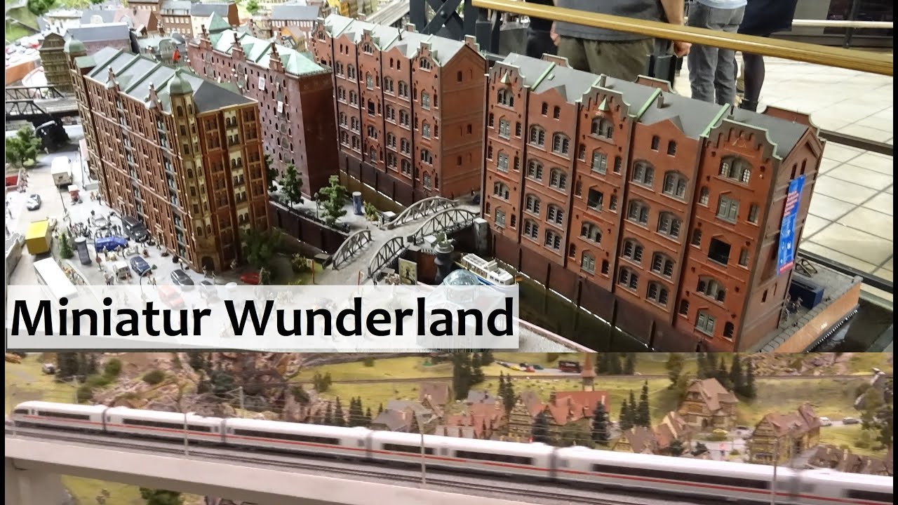 Miniatur Wunderland!