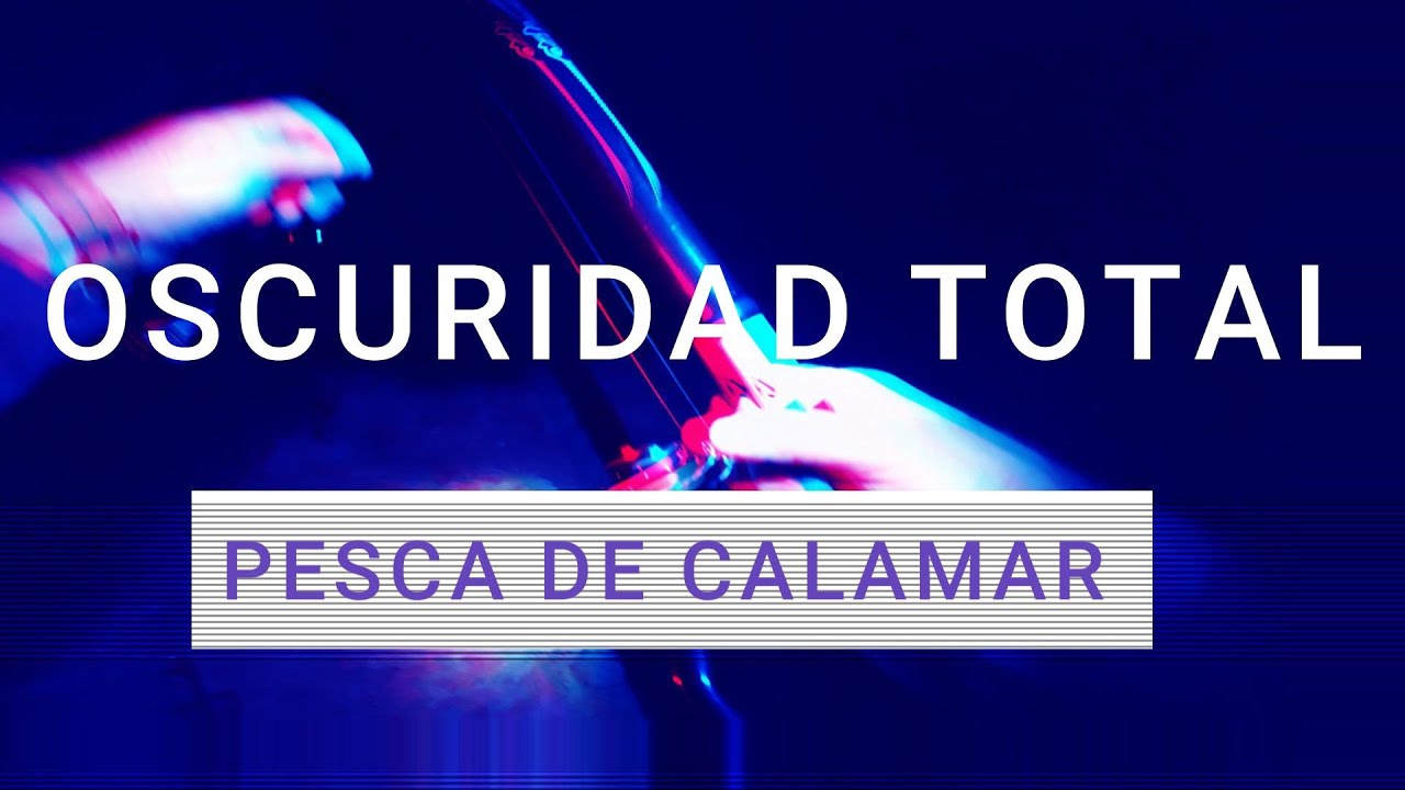 OSCURIDAD TOTAL EN ACANTILADO  PESCANDO CALAMARES