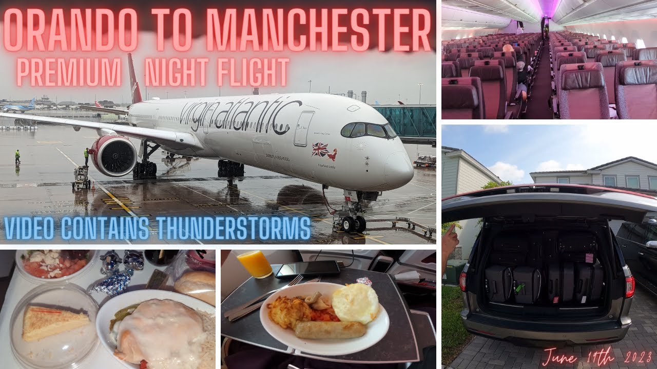 VIR VS74 Premium Orlando-Manchester Airport June 19th 2023