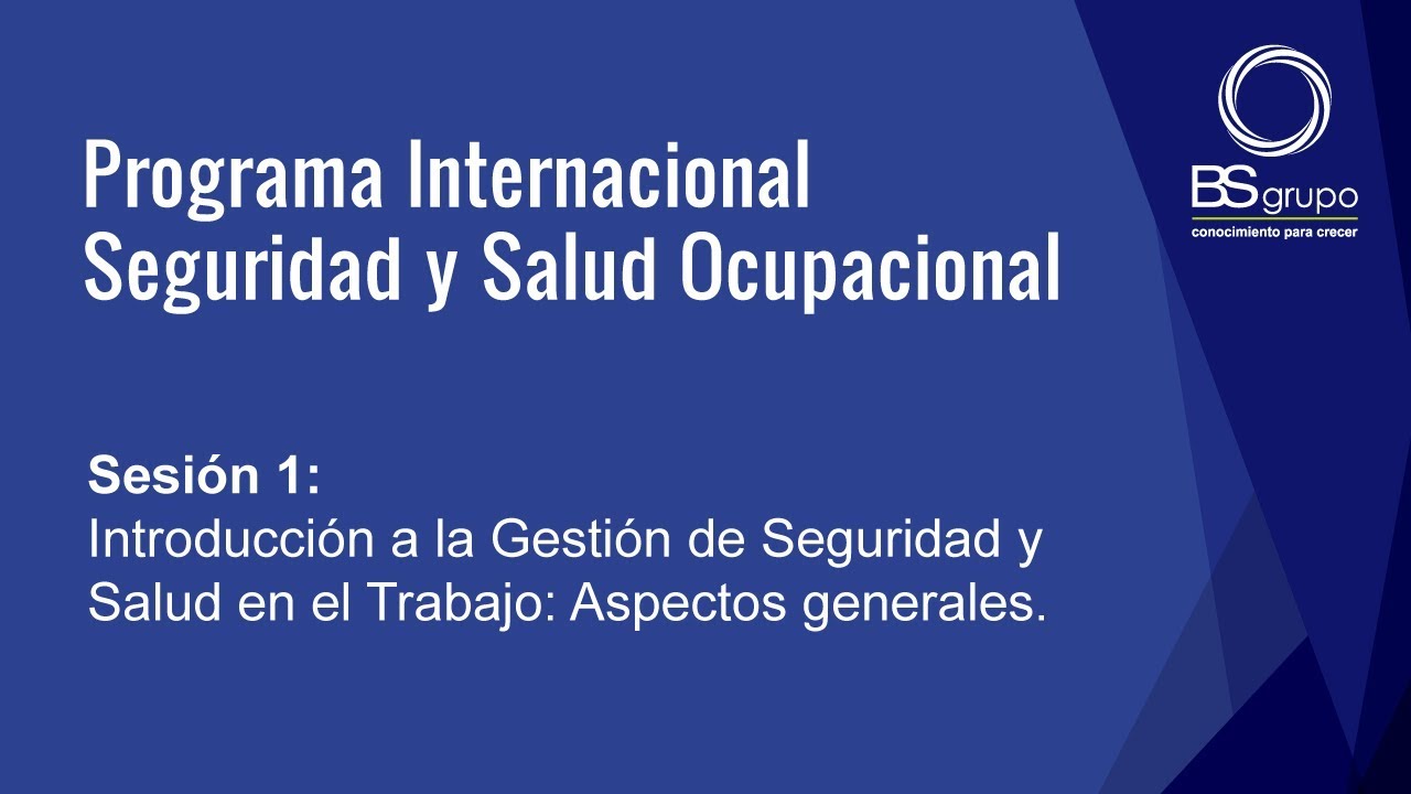 Introducción a la Gestión de Seguridad y Salud en el Trabajo