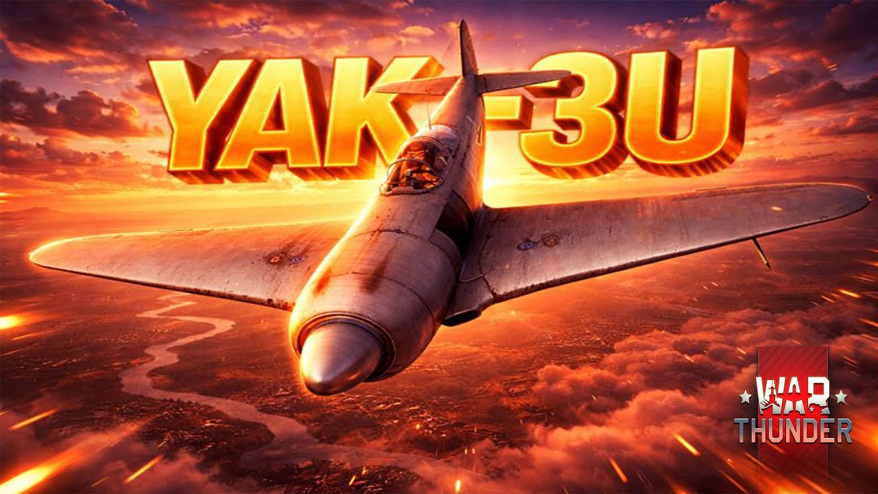 War Thunder «Як-3У» — истребитель, способный убивать на малых высотах.