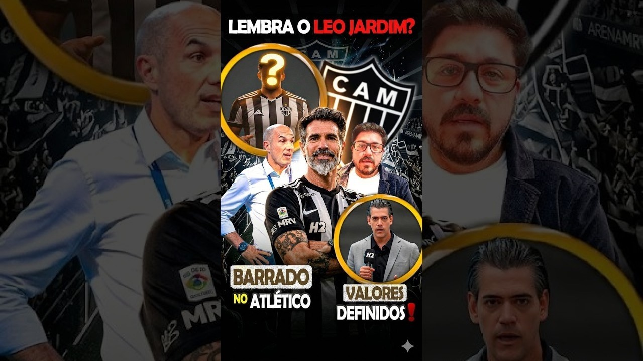 ❌ BARRADO NO GALO 🤑 ATLÉTICO JÁ SABE O VALOR 😯 DOMINGUEZ LEMBRA O LÉO JARDIM? NOTÍCIAS DO #galo