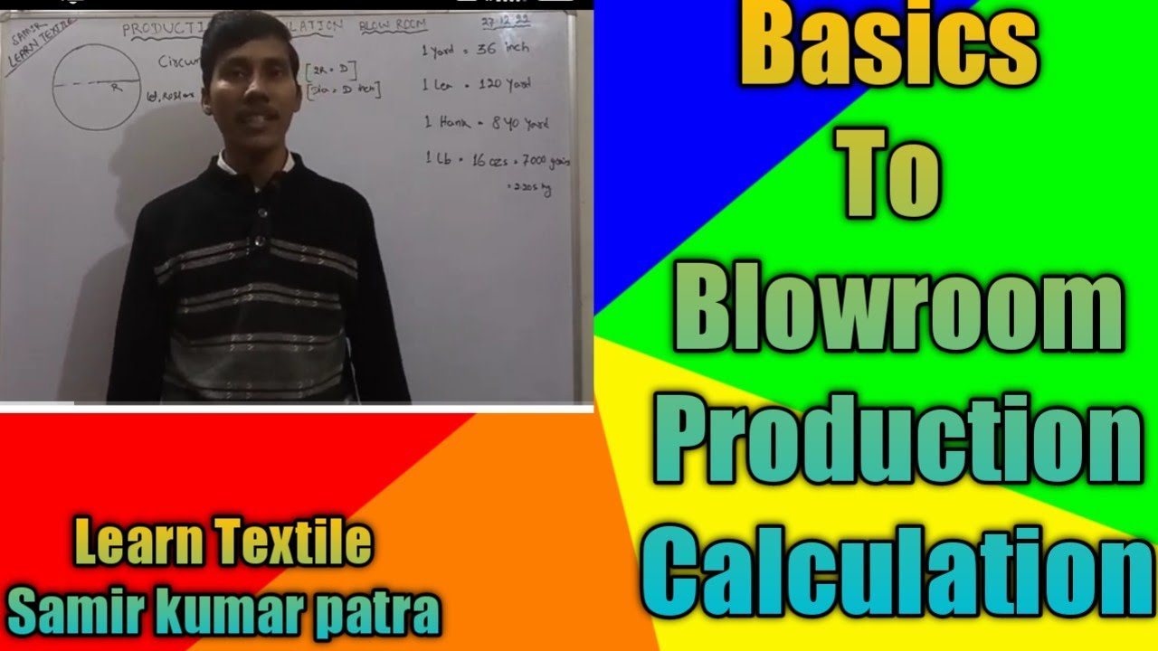 BLOW ROOM PRODUCTION CALCULATION CONCEPT
