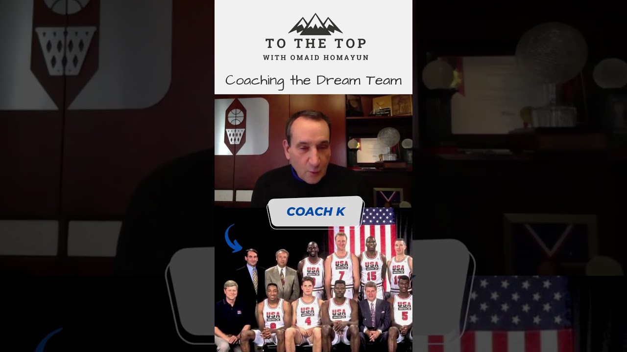 Coach K on the famed 1992 Dream Team