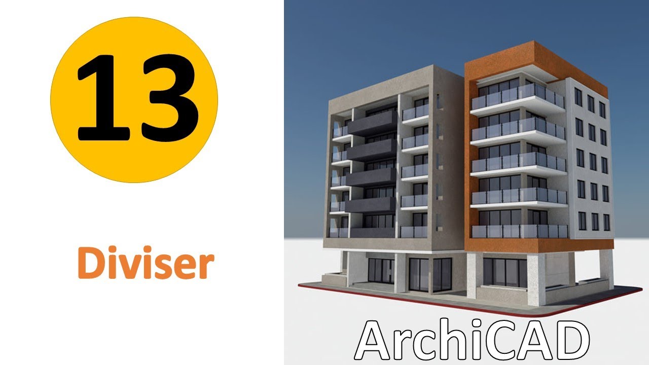 13) ArchiCAD Darija Maroc : Diviser دورة ارشيكاد