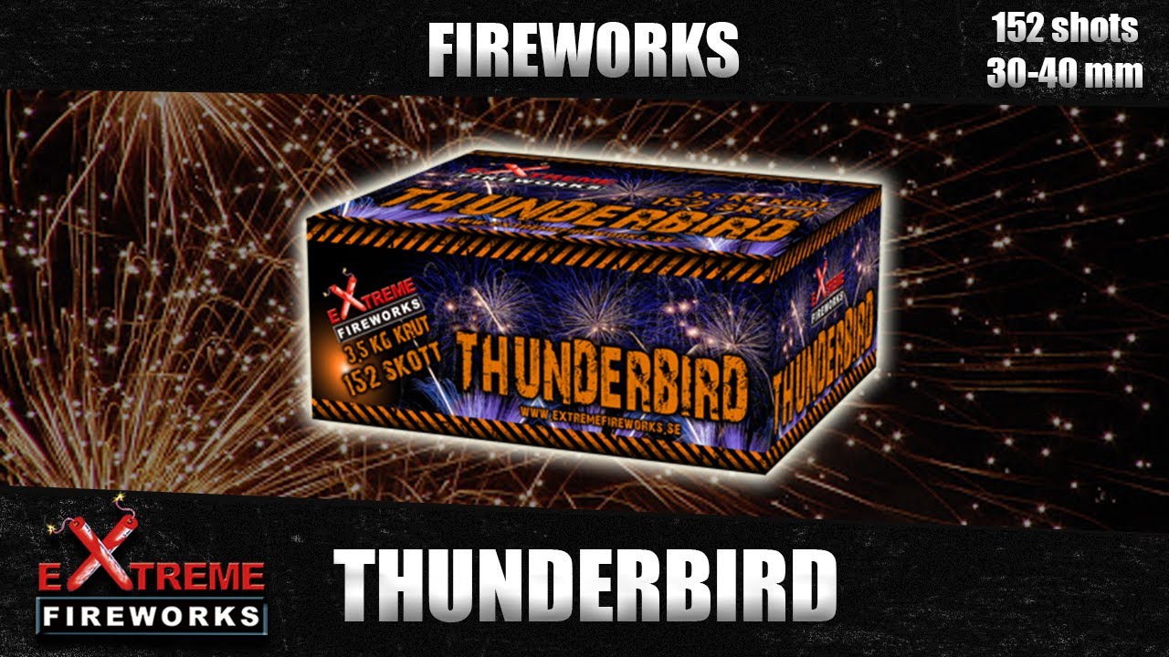 Extreme Fireworks | Thunderbird