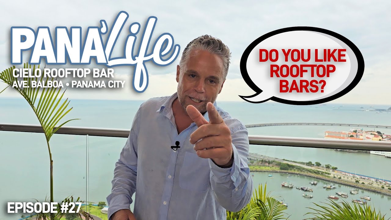 🍸🌆 Pana'Life - Cielo Rooftop Bar | Ave. Balboa, Panama City 🌃✨