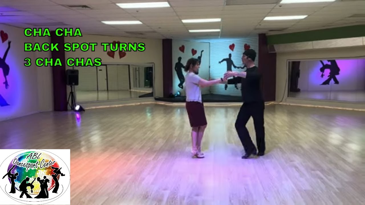 CHA CHA BACK SPOT TURN/3 CHA CHAS