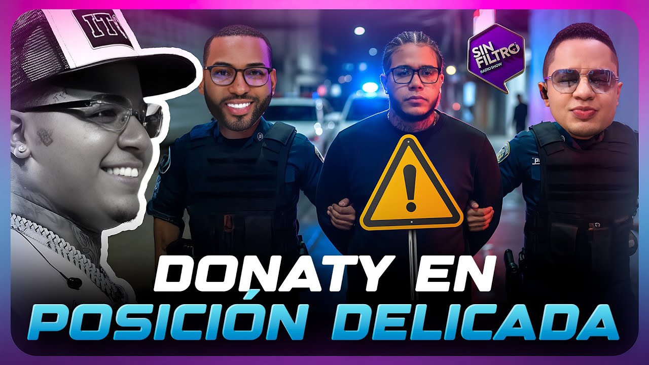&iexcl;BOBO! NUEVOS DETALLES EN CASO DONATY LO PONEN EN POSICI&Oacute;N DELICADA
