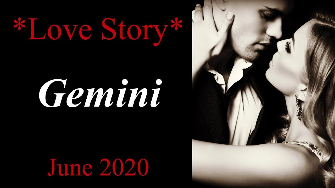 Gemini **They Got It Bad For You!** Love Story June 2020
